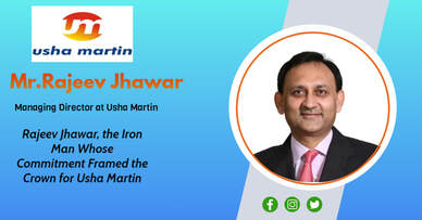 Rajeev Jhawar-Managing Director at Usha Martin